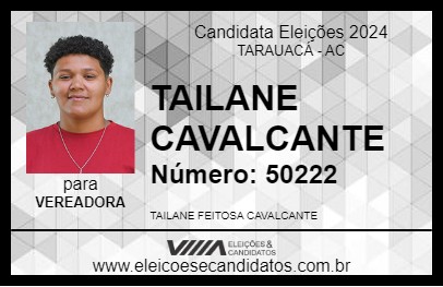 Candidato TAILANE CAVALCANTE 2024 - TARAUACÁ - Eleições