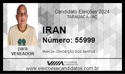 Candidato IRAN  2024 - TARAUACÁ - Eleições