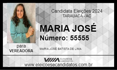 Candidato MARIA JOSÉ 2024 - TARAUACÁ - Eleições