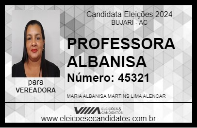 Candidato PROFESSORA ALBANISA 2024 - BUJARI - Eleições