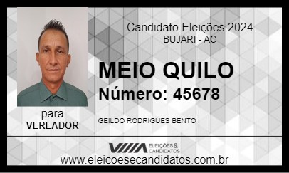 Candidato MEIO QUILO 2024 - BUJARI - Eleições