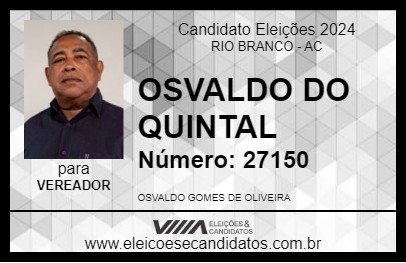 Candidato OSVALDO DO QUINTAL 2024 - RIO BRANCO - Eleições