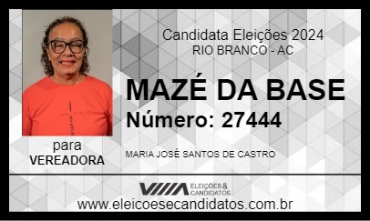 Candidato MAZÉ DA BASE 2024 - RIO BRANCO - Eleições