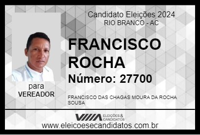 Candidato FRANCISCO ROCHA 2024 - RIO BRANCO - Eleições