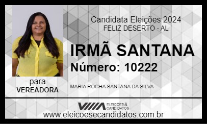 Candidato IRMÃ SANTANA 2024 - FELIZ DESERTO - Eleições