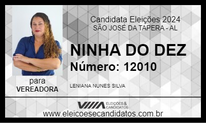 Candidato NINHA DO DEZ 2024 - SÃO JOSÉ DA TAPERA - Eleições