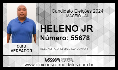 Candidato HELENO JR 2024 - MACEIÓ - Eleições