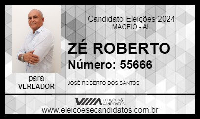 Candidato ZÉ ROBERTO 2024 - MACEIÓ - Eleições