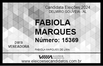 Candidato FABIOLA MARQUES 2024 - DELMIRO GOUVEIA - Eleições