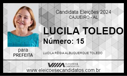 Candidato LUCILA TOLEDO 2024 - CAJUEIRO - Eleições