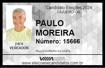 Candidato PAULO MOREIRA 2024 - CAJUEIRO - Eleições