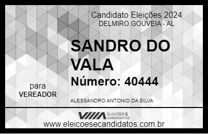 Candidato SANDRO DO VALA 2024 - DELMIRO GOUVEIA - Eleições