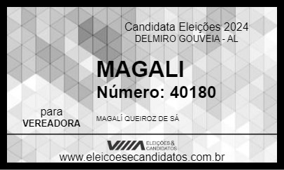 Candidato MAGALI 2024 - DELMIRO GOUVEIA - Eleições