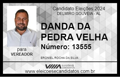 Candidato DANDA DA PEDRA VELHA 2024 - DELMIRO GOUVEIA - Eleições