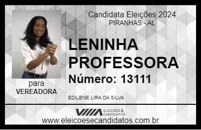 Candidato LENINHA PROFESSORA 2024 - PIRANHAS - Eleições