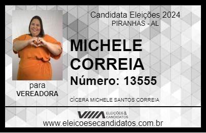 Candidato MICHELE CORREIA 2024 - PIRANHAS - Eleições