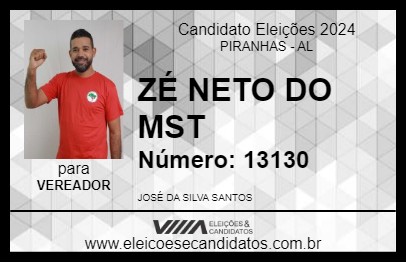 Candidato ZÉ NETO DO MST 2024 - PIRANHAS - Eleições