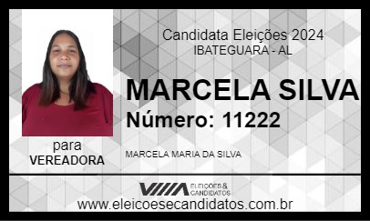 Candidato MARCELA SILVA 2024 - IBATEGUARA - Eleições