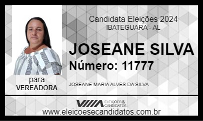 Candidato JOSEANE SILVA 2024 - IBATEGUARA - Eleições