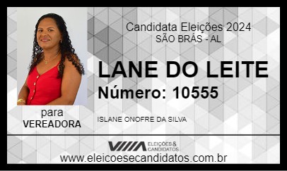 Candidato LANE DO LEITE 2024 - SÃO BRÁS - Eleições