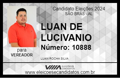 Candidato LUAN DE LUCIVANIO 2024 - SÃO BRÁS - Eleições