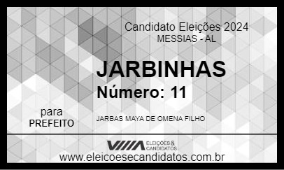 Candidato JARBINHAS 2024 - MESSIAS - Eleições