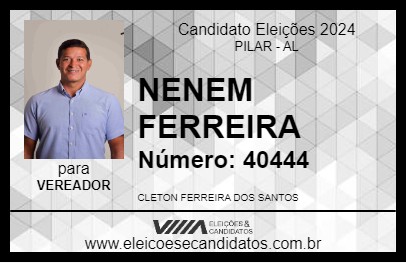 Candidato NENEM FERREIRA 2024 - PILAR - Eleições