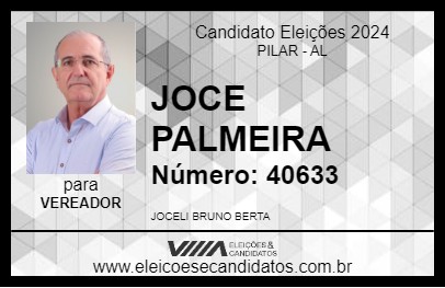 Candidato JOCE PALMEIRA 2024 - PILAR - Eleições