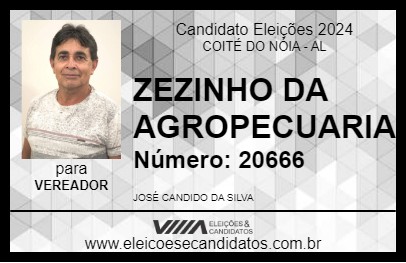 Candidato ZEZINHO DA AGROPECUARIA 2024 - COITÉ DO NÓIA - Eleições