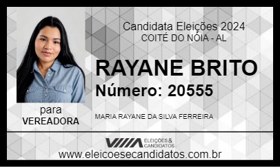 Candidato RAYANE BRITO 2024 - COITÉ DO NÓIA - Eleições