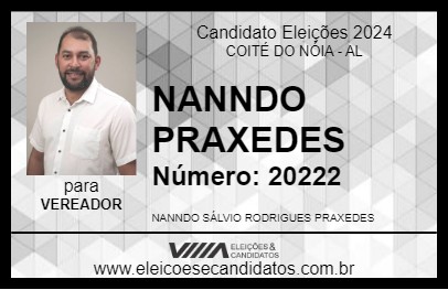 Candidato NANNDO PRAXEDES 2024 - COITÉ DO NÓIA - Eleições