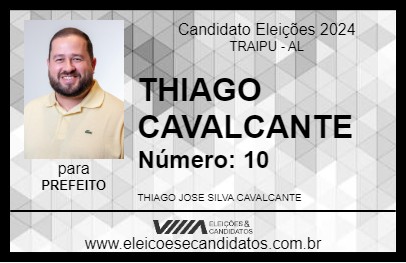 Candidato THIAGO CAVALCANTE 2024 - TRAIPU - Eleições