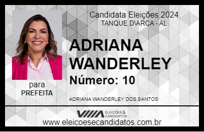 Candidato ADRIANA WANDERLEY 2024 - TANQUE D\ARCA - Eleições