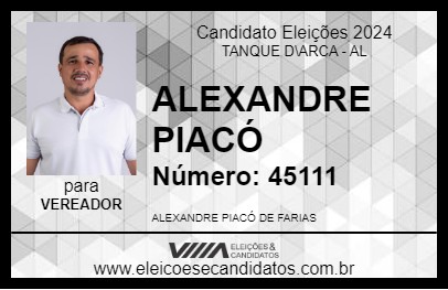 Candidato ALEXANDRE PIACÓ 2024 - TANQUE D\ARCA - Eleições