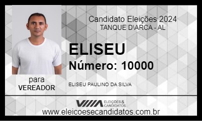 Candidato ELISEU 2024 - TANQUE D\ARCA - Eleições