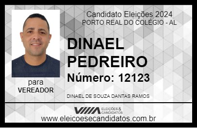 Candidato DINAEL PEDREIRO 2024 - PORTO REAL DO COLÉGIO - Eleições