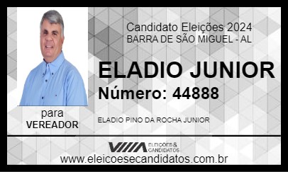 Candidato ELADIO JUNIOR 2024 - BARRA DE SÃO MIGUEL - Eleições