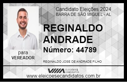 Candidato REGINALDO ANDRADE 2024 - BARRA DE SÃO MIGUEL - Eleições