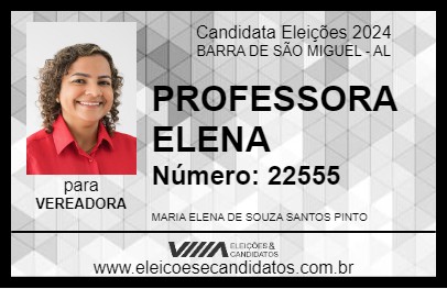 Candidato PROFESSORA ELENA 2024 - BARRA DE SÃO MIGUEL - Eleições