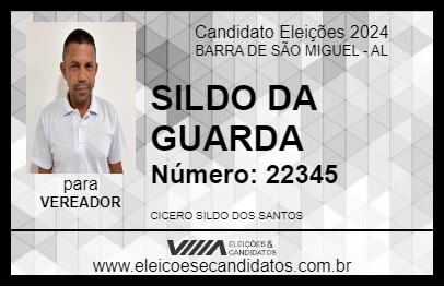 Candidato SILDO DA GUARDA 2024 - BARRA DE SÃO MIGUEL - Eleições