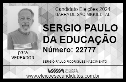 Candidato SERGIO PAULO DA EDUCAÇÃO 2024 - BARRA DE SÃO MIGUEL - Eleições