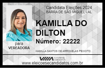 Candidato KAMILLA DO DILTON 2024 - BARRA DE SÃO MIGUEL - Eleições