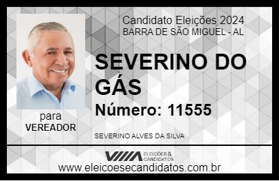 Candidato SEVERINO DO GÁS 2024 - BARRA DE SÃO MIGUEL - Eleições