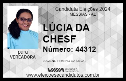 Candidato LÚCIA DA CHESF 2024 - MESSIAS - Eleições