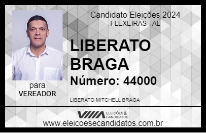 Candidato LIBERATO BRAGA 2024 - FLEXEIRAS - Eleições