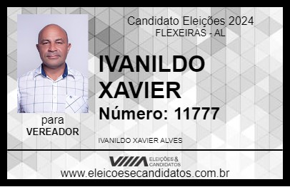 Candidato IVANILDO XAVIER 2024 - FLEXEIRAS - Eleições