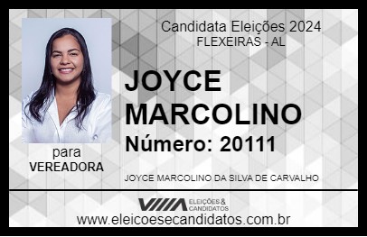 Candidato JOYCE MARCOLINO 2024 - FLEXEIRAS - Eleições