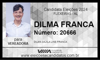 Candidato DILMA FRANCA 2024 - FLEXEIRAS - Eleições