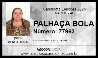 Candidato PALHAÇA BOLA 2024 - MACEIÓ - Eleições