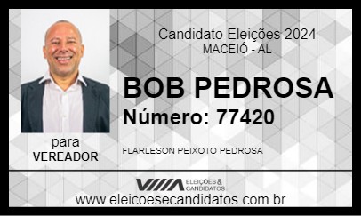 Candidato BOB PEDROSA 2024 - MACEIÓ - Eleições